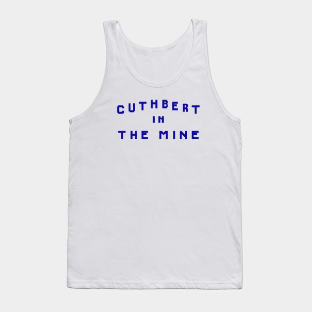 Cuthbert in the Mines - Title Screen Tank Top by RetroTrader